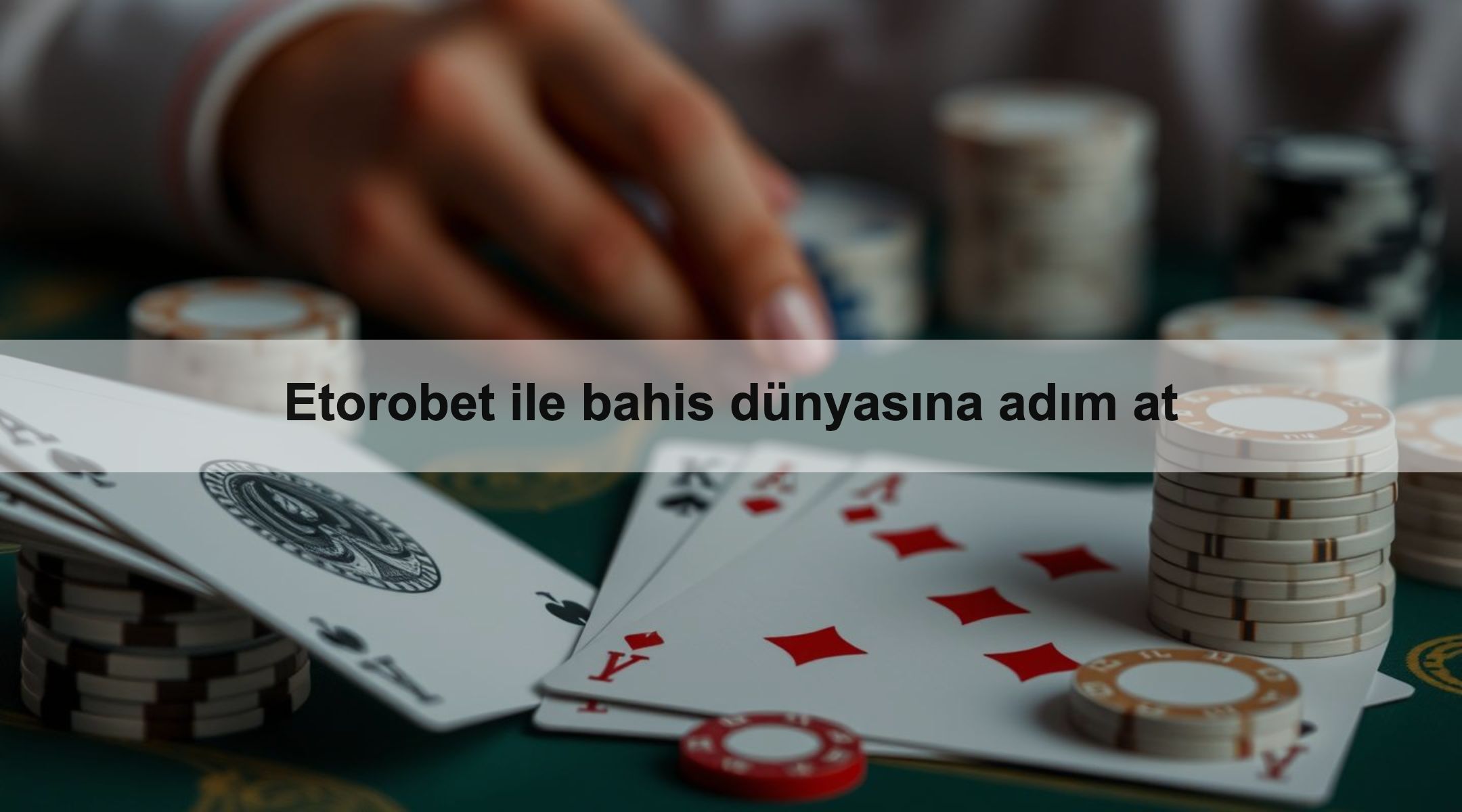 Etorobet ile bahis dünyasına adım at 1 Etorobet ile bahis dünyasına adım at